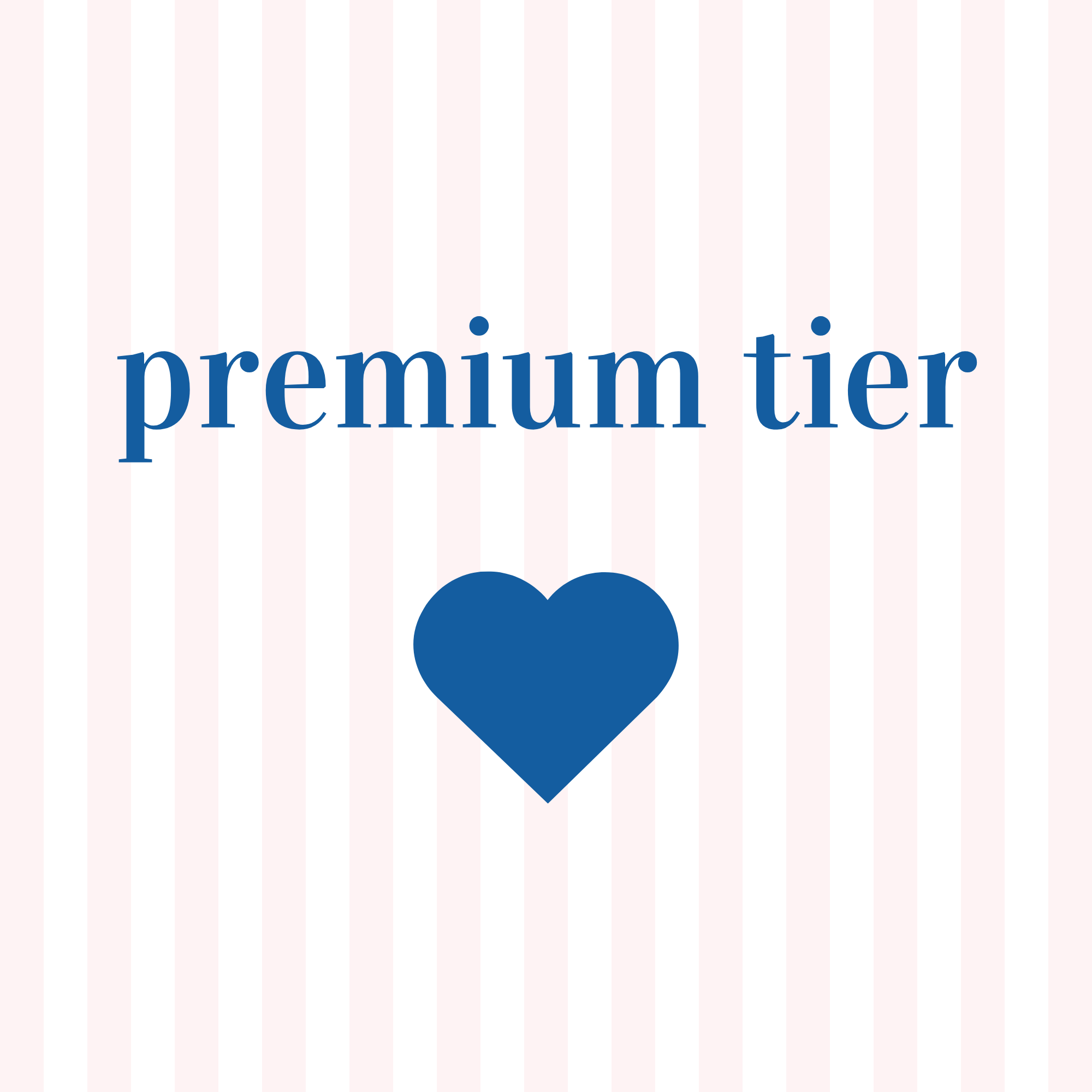 Premium Tier (EARLY ACCESS)